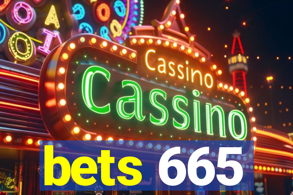 bets 665